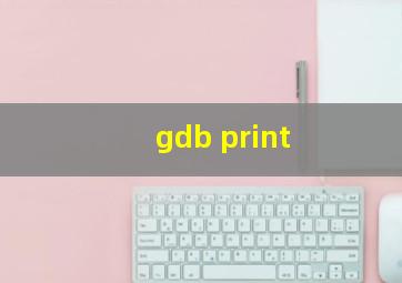 gdb print